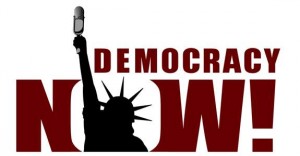 Democracy now
